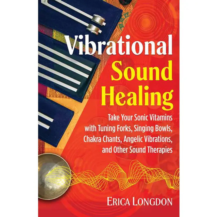 Vibrational Sound Healing