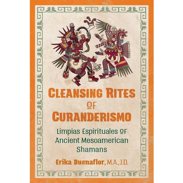 Cleansing Rites of Curanderismo