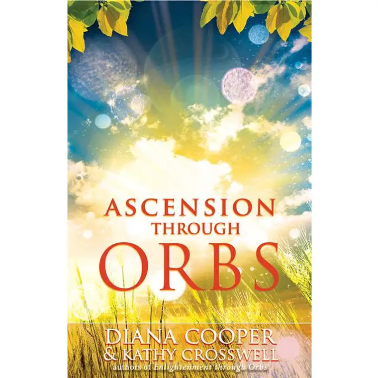 Ascension Through Orbs