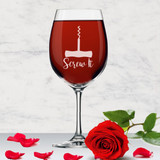 Funny Sayings Wine Glass with Stem