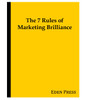 The 7 Commandments of Marketing Brilliance (eBook)