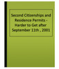 Second Citizenships and Residence Permits-Harder to Get after September 11th , 2001 (eBook)