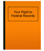 Your Right to Federal Records