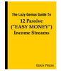 12 "Easy Money" Income Streams