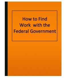 How to Find Work with the Federal Government