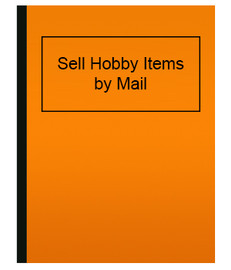 Sell Hobby Items by Mail