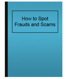 How to Spot Frauds and Scams