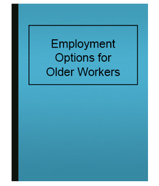 Employment Options for Older Workers