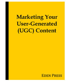 Marketing Your User-Generated (UGC) Content