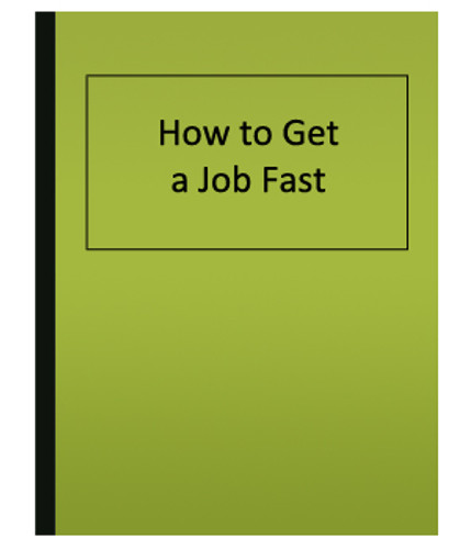 How to Get a Job Fast