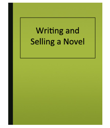 Writing and Selling a Novel