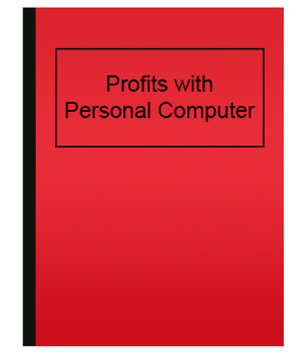 Profits with Personal Computer