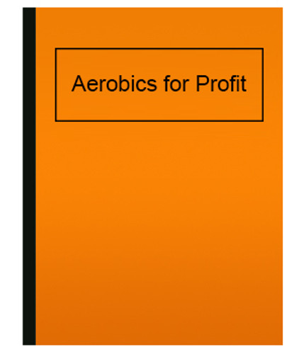 Aerobics for Profit (eBook)