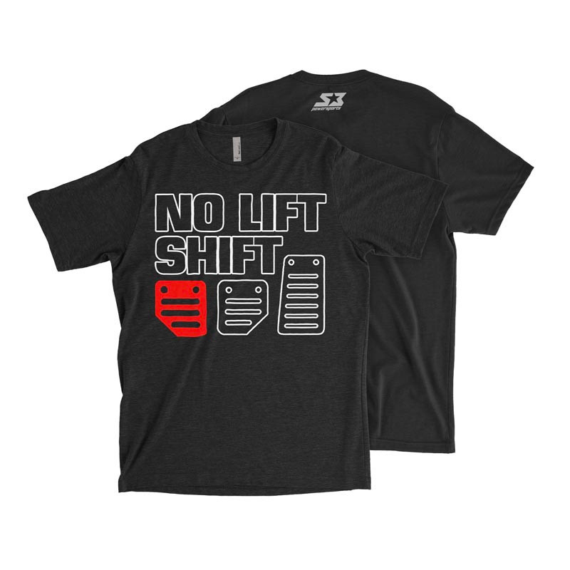 No Lift Shift Neutral Drop T-Shirt | S3 Power Sports