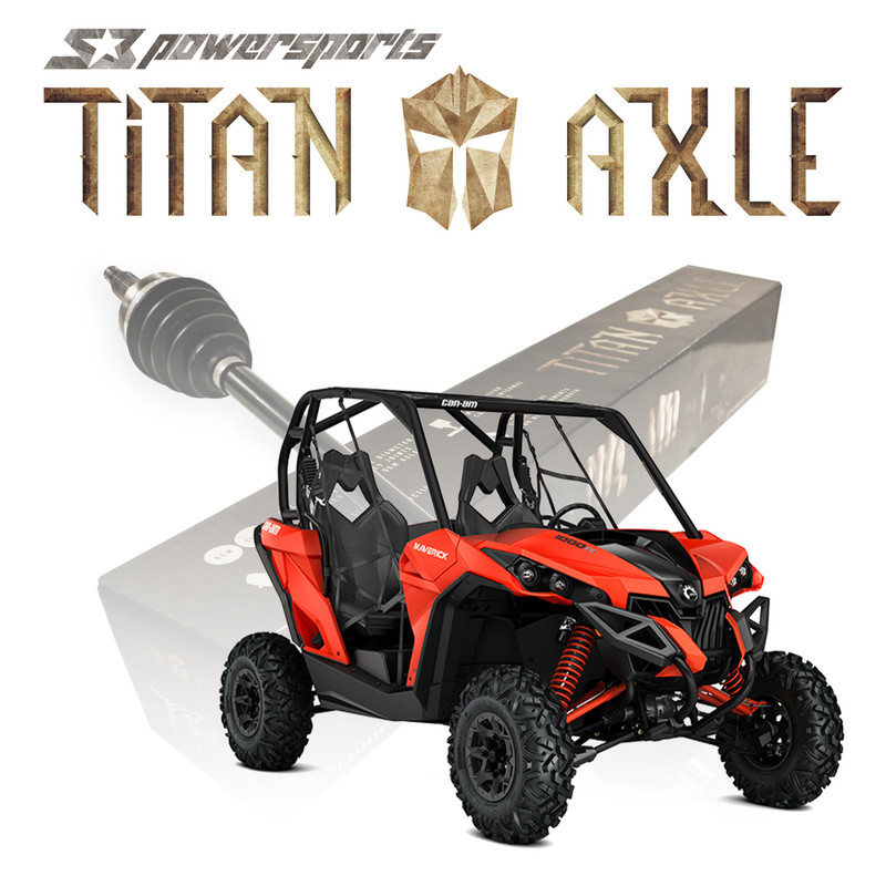 Can-Am Maverick X3 Axles | Titan | S3 Power Sports