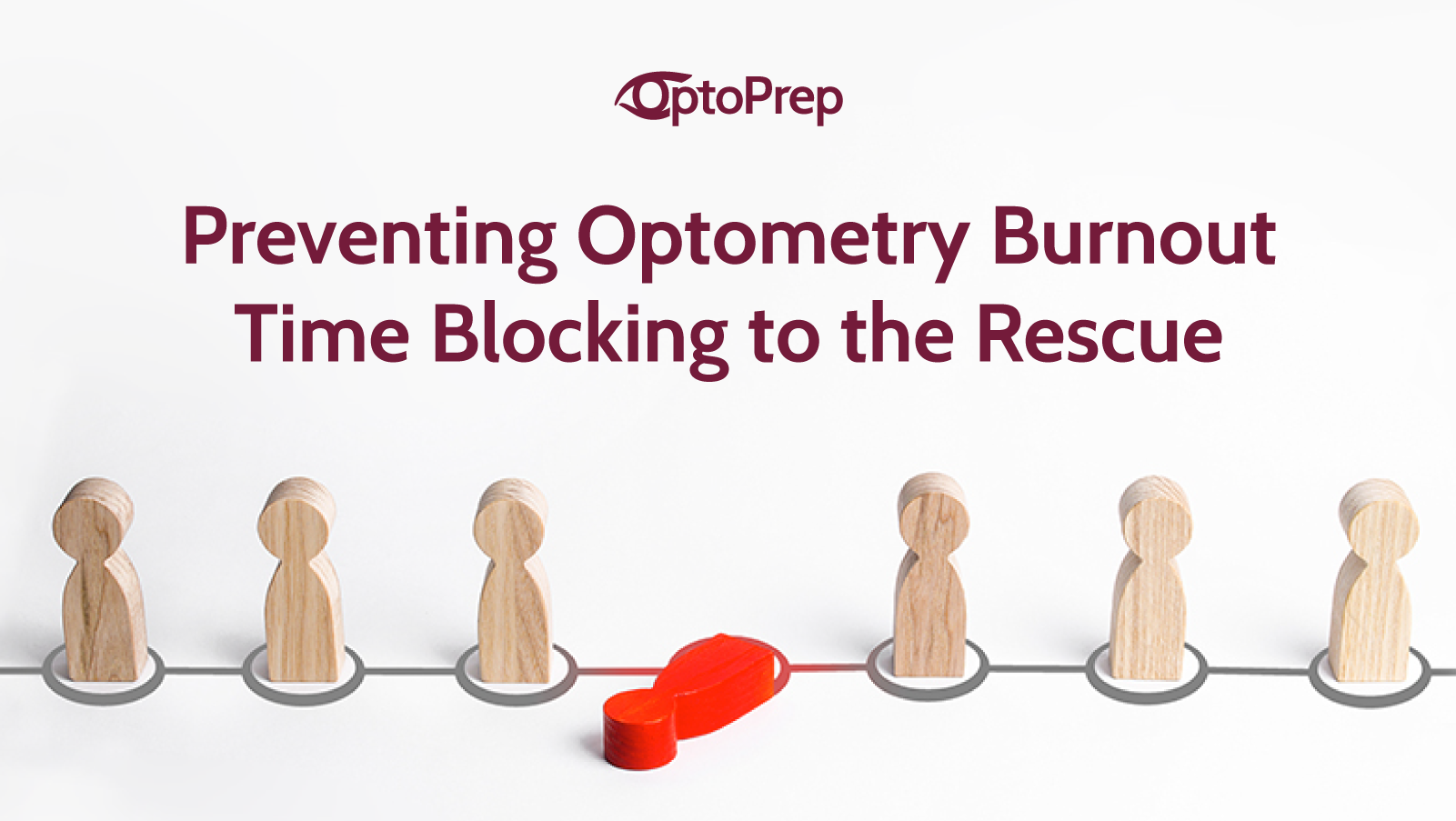 Preventing Optometry Burnout: Time Blocking to the Rescue