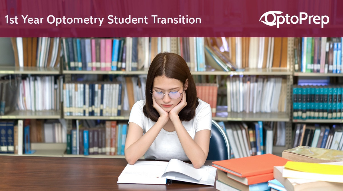 1st Year Optometry Student Transition