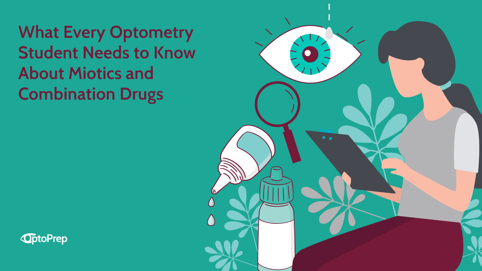 Why Every Optometry Student Should Know This About Miotics and Combination Drugs