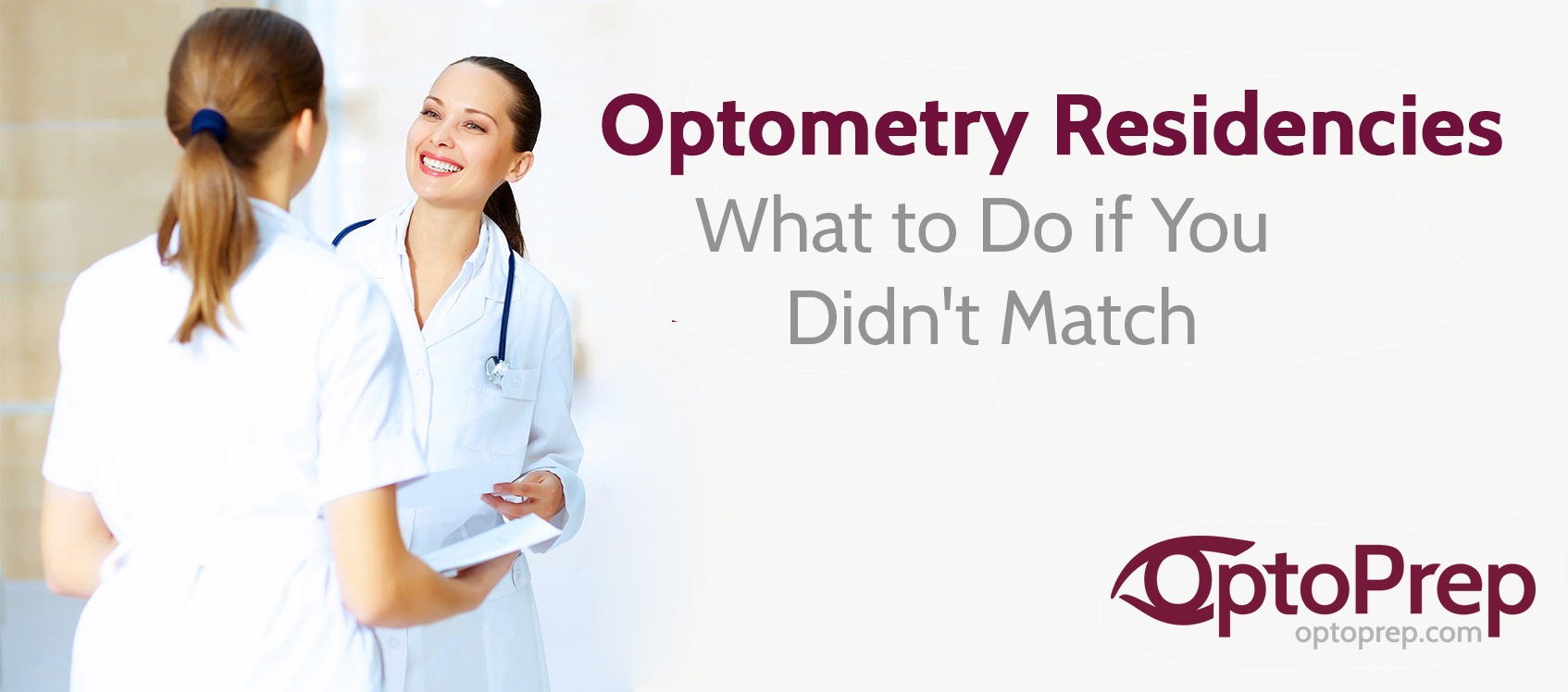 Optometry Residencies: What to Do if You Didn't Match