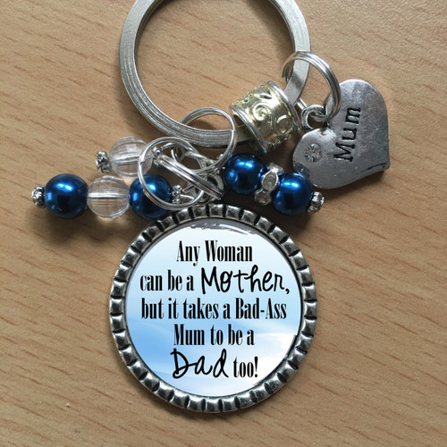 Any Woman can be a Mother Keyring Any Woman can be a Mother Keyring