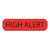PDC Healthcare MV02FR6981 - Pre-Printed Label MedVision® Caution Label Red Paper High Alert Black Alert Label 3/8 X 1-7/16 Inch PDC Healthcare MV02FR6981 - Pre-Printed Label MedVision® Caution Label Red Paper High Alert Black Alert Label 3/8 X 1-7/16 Inch
