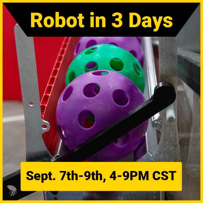 Robot in 3 Days