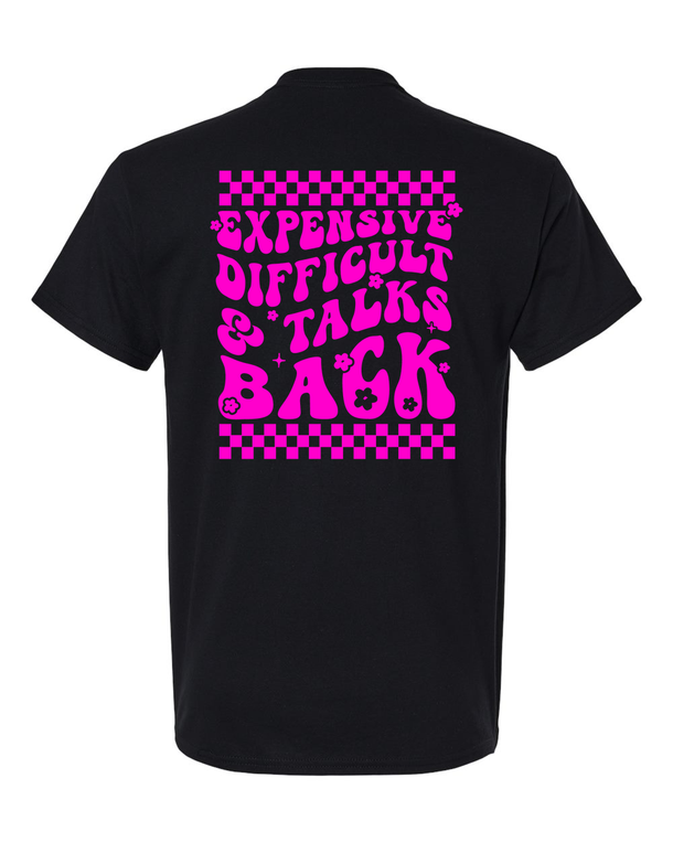 Expensive Difficult and Talks Back