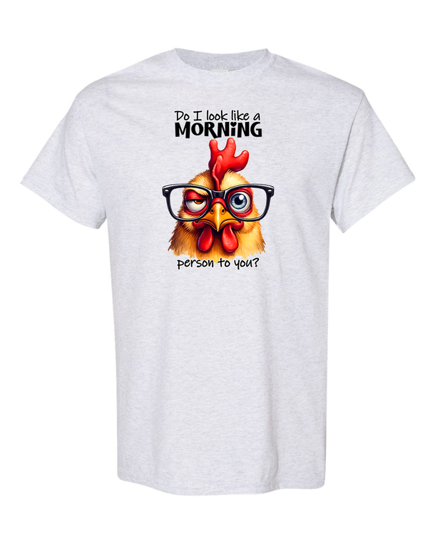 Do I Look Like A Morning Person To You