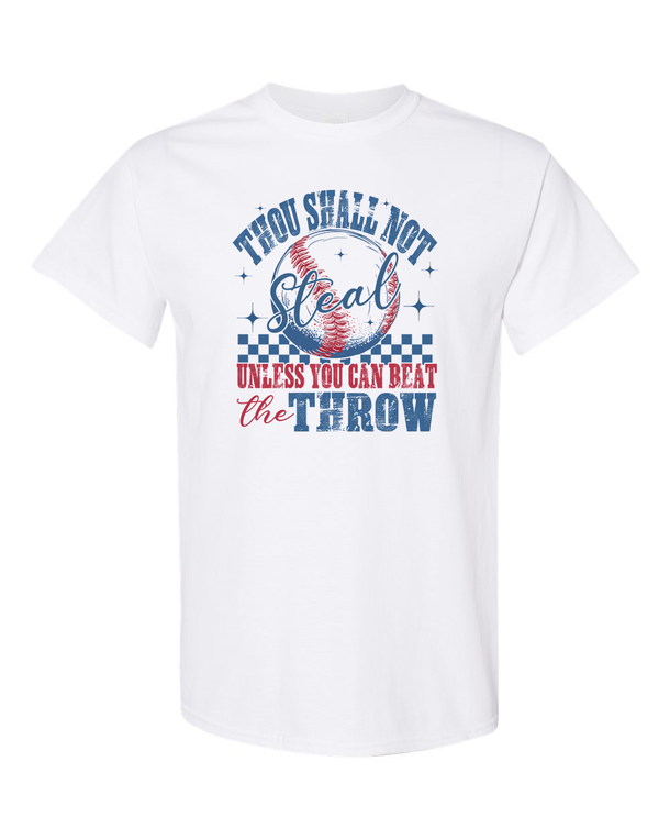 Thou Shall Not Steal Unless You Can Beat The Throw