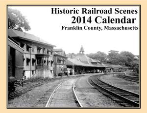 Greenfield Depot Area - ca 1950 - Cover 2014 Railroad Calendar Picture