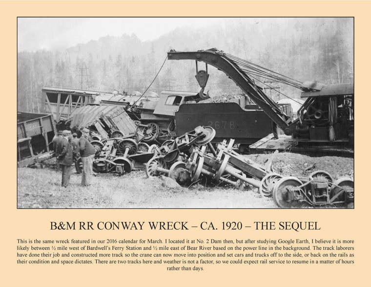B&M Rr Conway Wreck  ca. 1920  The Sequel - March 2025 Railroad Calendar Picture