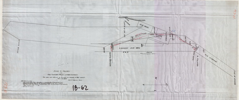 Riverside - Julian A. Holmes vs T. Falls Lumber Co. - W. Side of Gill Rd.  Next to Rvr - shows Old Mill Gill 18-62 - Map Reprint