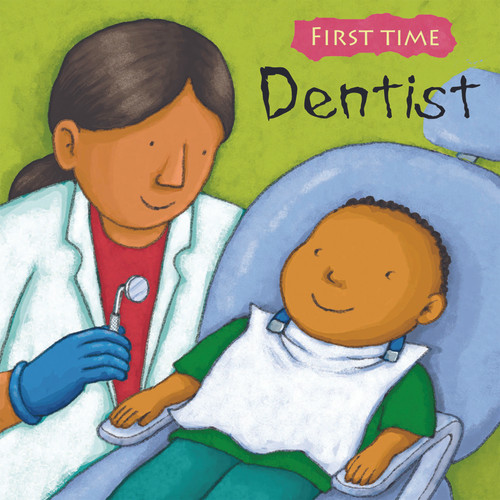 Dentist (First Time Book)