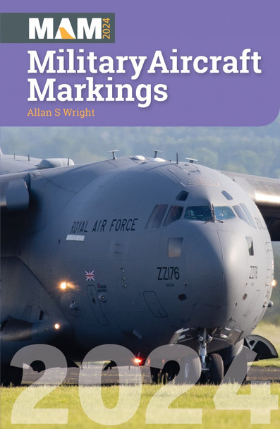 MAM24 | Crecy Books | MAM - Military Aircraft Markings 2024 - by Howard J Curtis