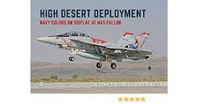 9781802823653 | Books | High Desert Deployment 'Navy colour on display at NAS Fallon'