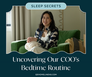 Sleep Secrets: Uncovering Our COO's Bedtime Routine