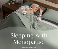 Sleeping Better During Menopause: Tips & Bedding Essentials