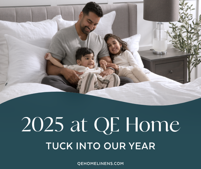 2025 at QE Home: Tuck Into Our Year