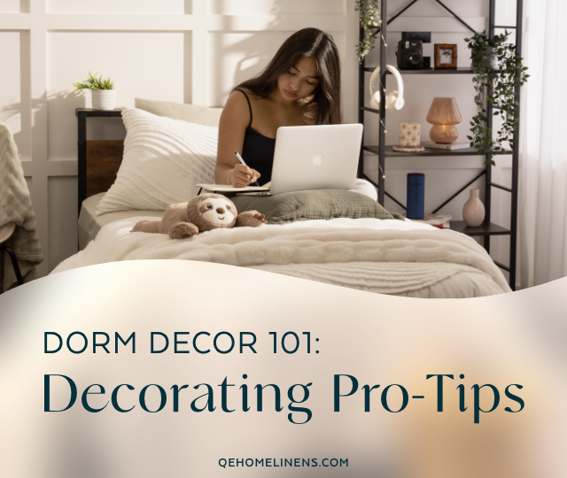 Dorm Decor 101: Decorating Pro-Tips