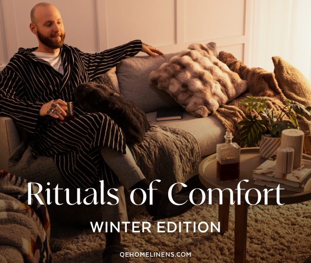 Rituals of Comfort: Winter Edition