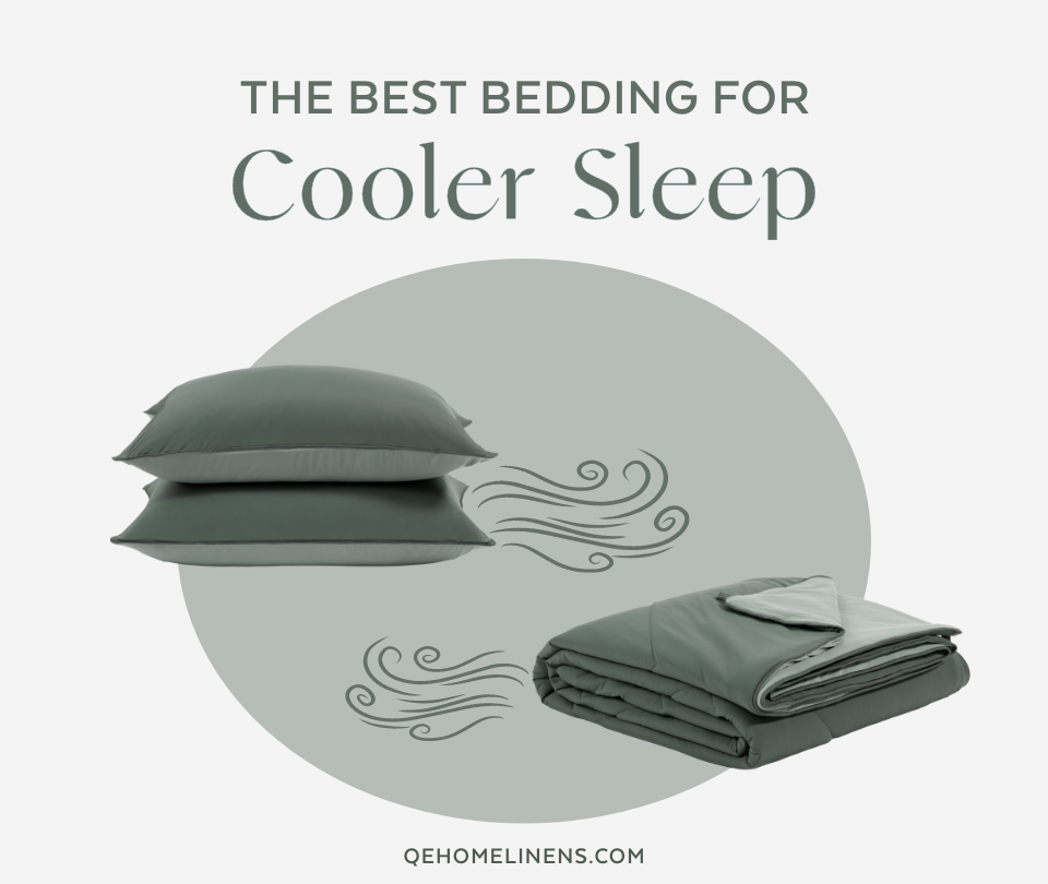 The Best Bedding for Cooler Sleep