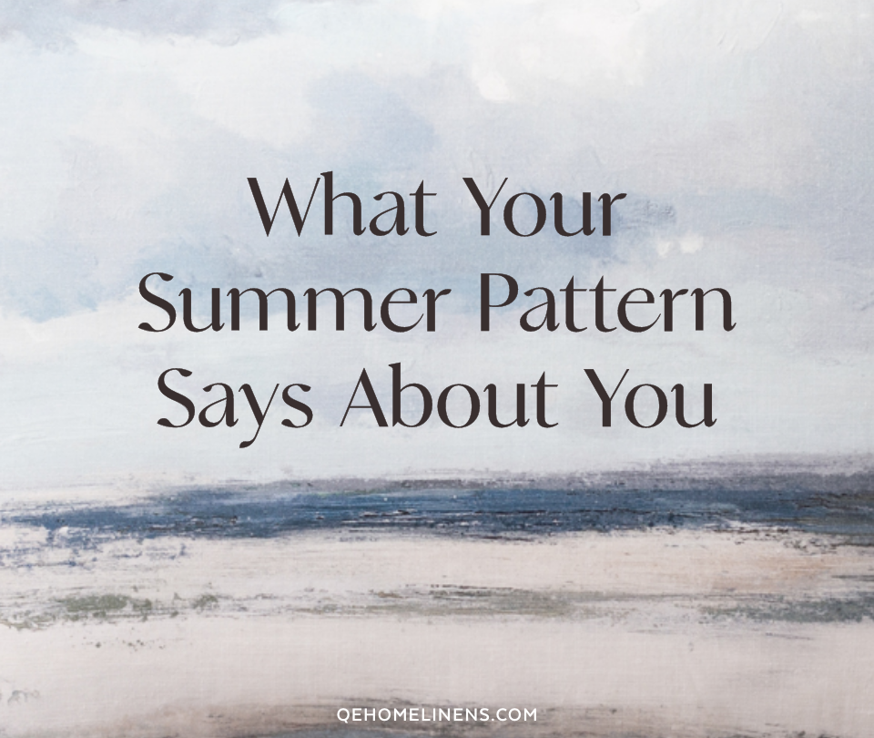 What Your Summer Pattern Says About You