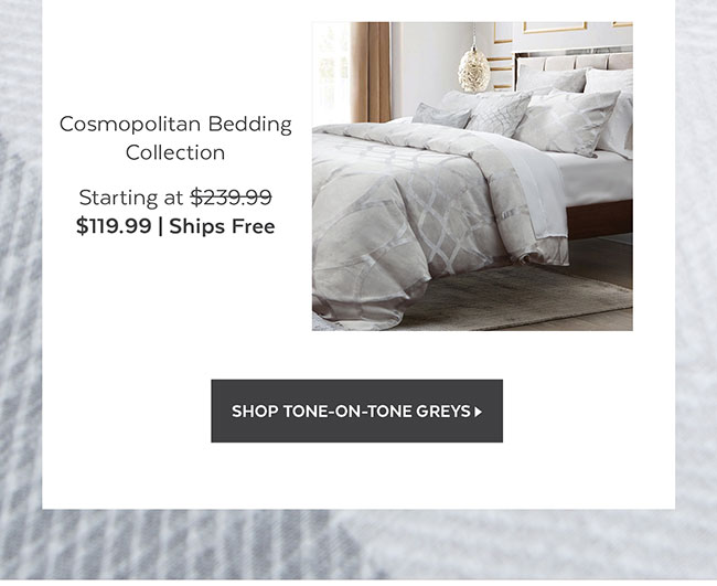 Cosmopolitan Bedding Collection