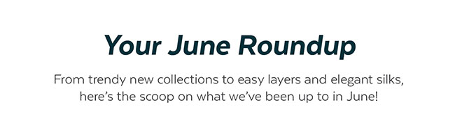 Your June Roundup