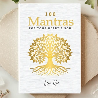 100 Mantras for your Heart & Soul
