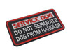 SERVICE DOG IN TRAINING DO NOT TOUCH PATCH Badge Morale SERVICE DOG K9 Therapy Police dog Tactical Harness Vest Patch