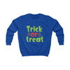 Trick Or Treat Kids Sweatshirt