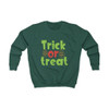 Trick Or Treat Kids Sweatshirt