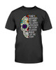 They Whispered To Her The Storm Skull Sugar T-shirt & Hoodie
