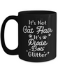 It's Not Cat Hair It's Pixie Bob Glitter 15 oz Black Coffee Mug, Gift For Pixie Bob Cat Moms, Novelty Coffee Mugs Gift For Her, Mother's Day Present Ideas For Pixie Bob Cat Moms